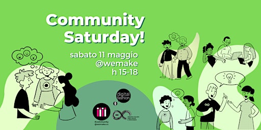 Image principale de Community Saturday | sabato 11 maggio 2024