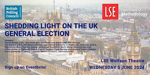 Hauptbild für Shedding Light on the UK General Election (LSE x British Polling Council)
