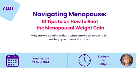 Ten tips on How to Beat the Menopausal Weight Gain