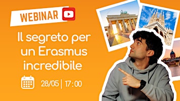 Il Segreto per un Erasmus Incredibile | Webinar Youtube 2024 primary image
