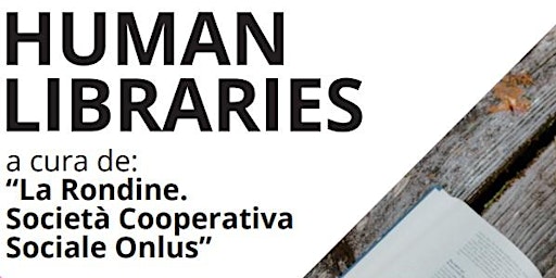 Image principale de Human Libraries - Biblioteca Buffalora