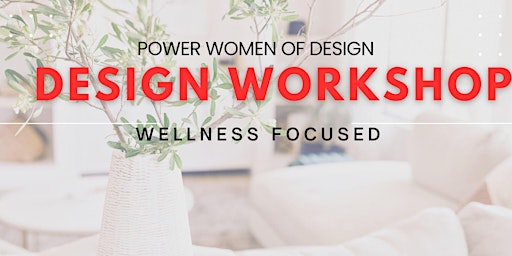 Design Workshop – Wellness Focus primary image