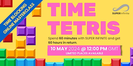 Time Tetris: Time-Blocking Masterclass