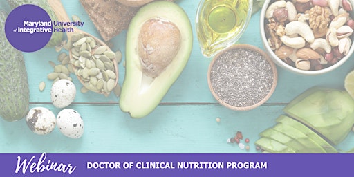 Imagem principal do evento Webinar | Doctor of Clinical Nutrition Program - Progressing Your Career