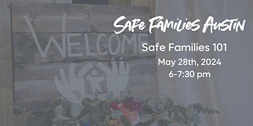 Image principale de Safe Families 101