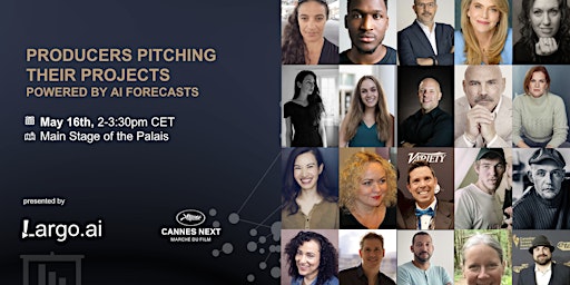 Primaire afbeelding van Cannes Next 2024|Producers Pitching Their Projects, powered by AI Forecasts