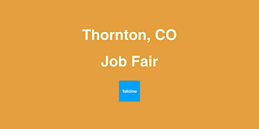 Job Fair - Thornton primary image