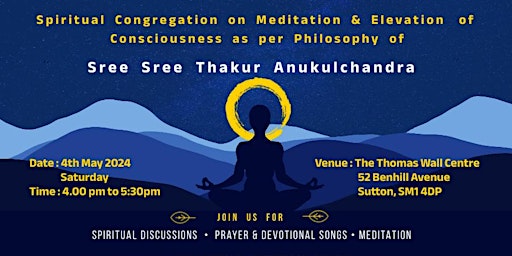 Imagem principal do evento Talks  on Applied Spiritualism & Meditation for  Elevation of Consciousness