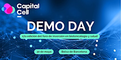 Foro de inversión Online - Demo Day Capital Cell en la bolsa de Barcelona primary image