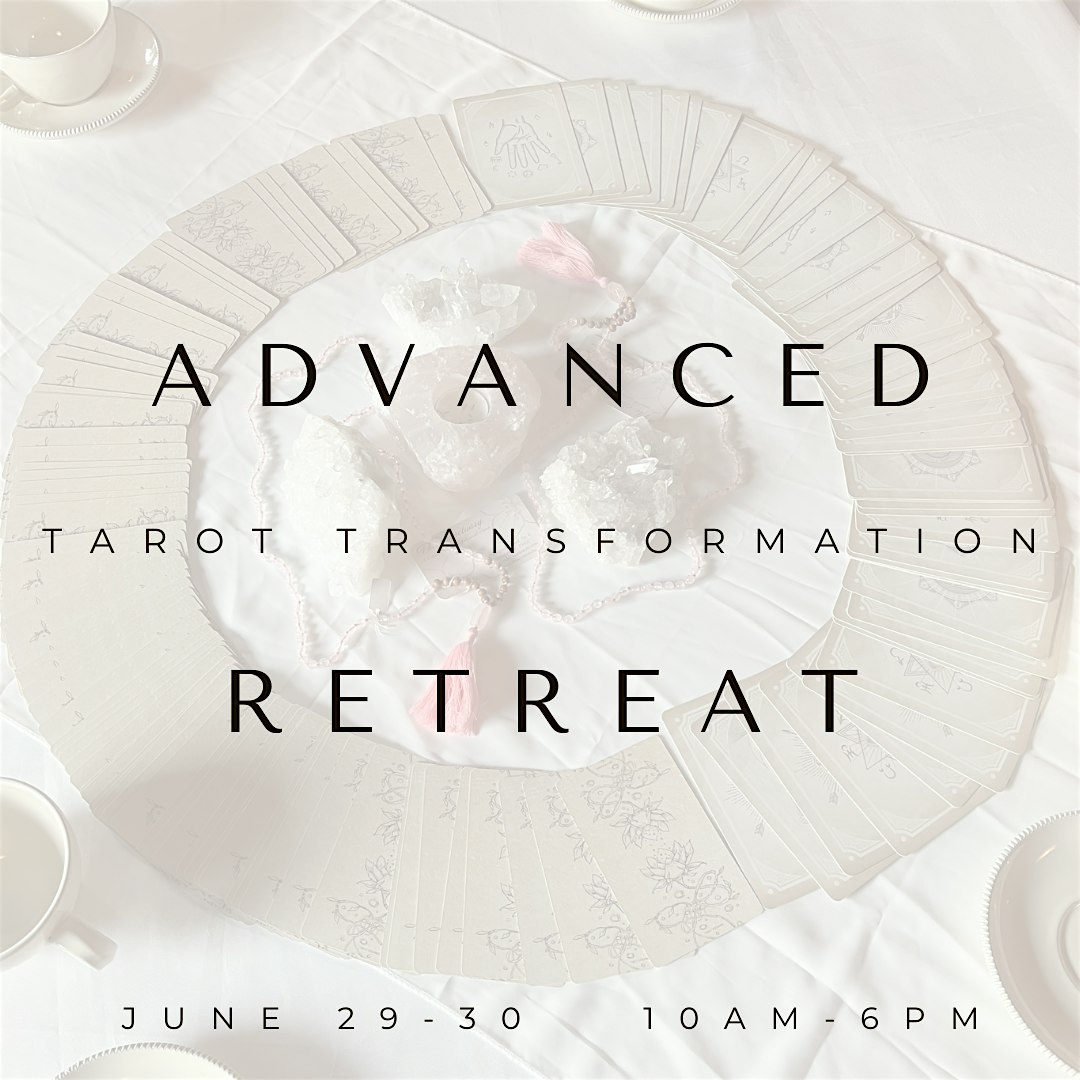 Sanctuary Advanced Tarot Transformation Retreat