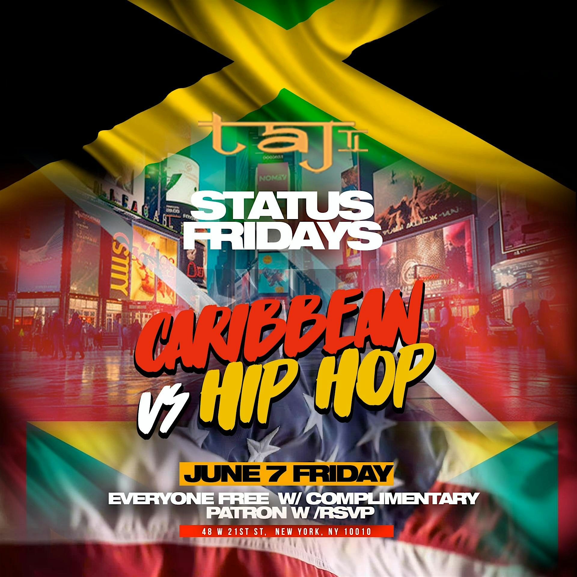 Caribbean vs Hip Hop @  Taj on Fridays