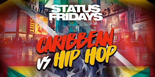 Caribbean vs Hip Hop @  Taj on Fridays primary image