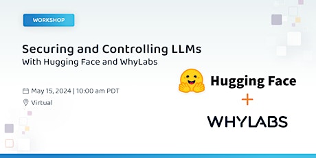 Securing and Controlling LLM Applications With LangChain and WhyLabs