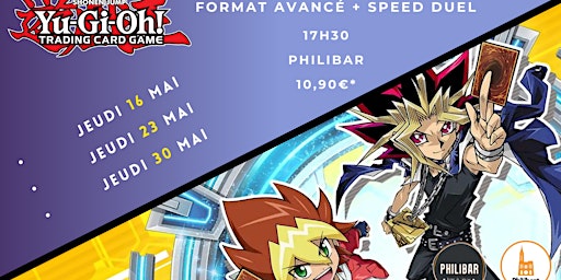 Imagen principal de Tournois Yu-Gi-Oh! Formats Avancé + Speed Duel
