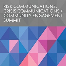 FEMA's Summit on Risk Communications, Crisis Communications, and Community Engagement