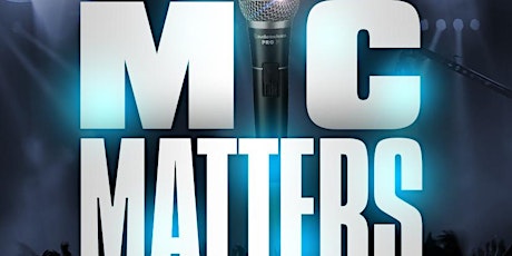 Mic Matters