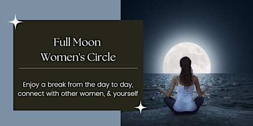Primaire afbeelding van May Full Moon Women's Circle
