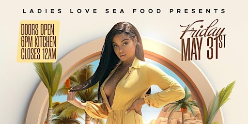 Imagem principal do evento Ladies Love Seafood *Sundress Edition*