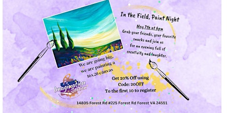 In the Field, Paint Night