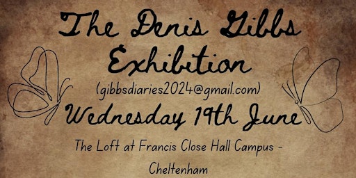 Imagen principal de The first official screening of the diaries of Denis Gibbs