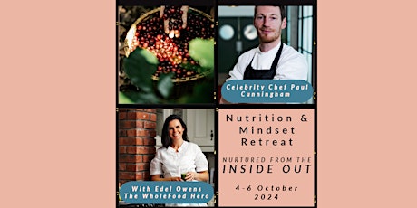 Nutrition and Mindset Retreat with The WholeFood Hero