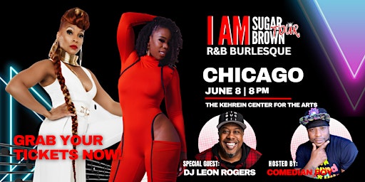 Primaire afbeelding van I am Sugar Brown| R&B Burlesque Tour feat. R&B Singer Adina Howard|Chicago