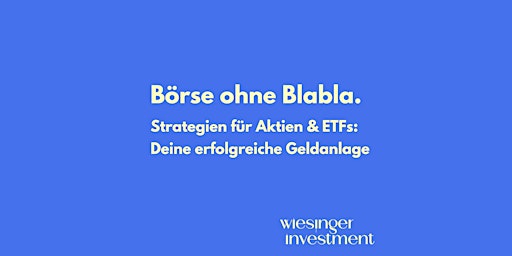 Imagem principal de Investmentstrategien für Aktien & ETFs: Deine erfolgreiche Geldanlage
