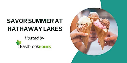 Imagem principal do evento Savor Summer at Hathaway Lakes