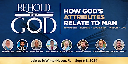 Immagine principale di Behold Our God Reformed Bible Conference 