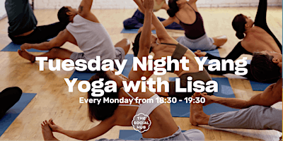 Primaire afbeelding van Tuesday Night Yang Yoga w/ Lisa