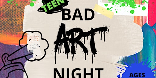 Teen Bad Art Night primary image