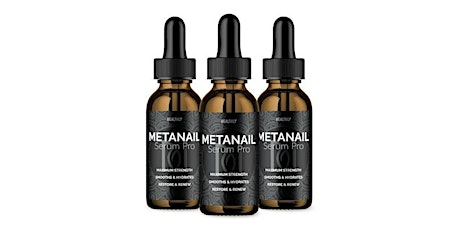 Metanail Complex Discount - Scam or Legit? Fake Serum or Real Customer Results?