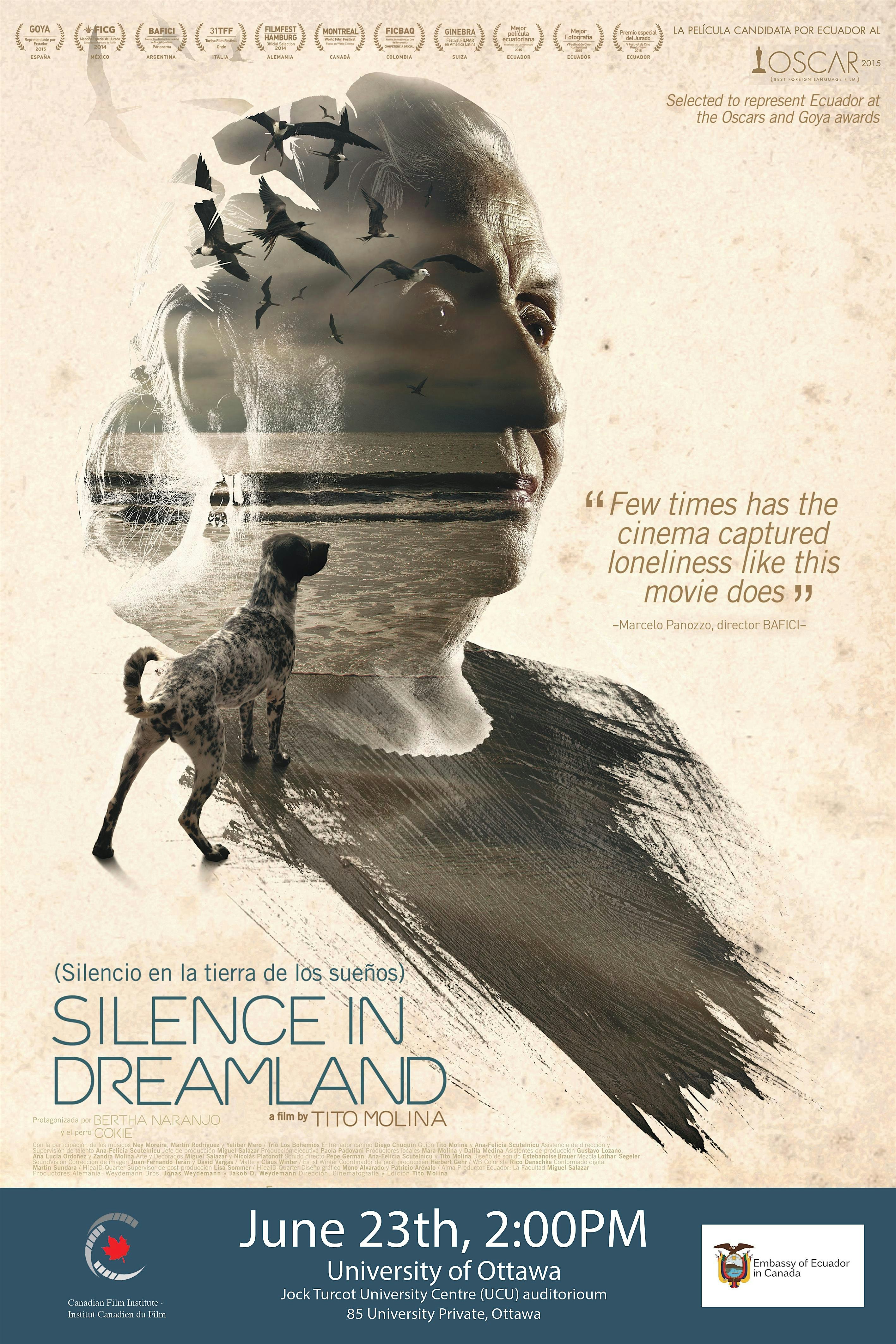 Ecuador \u00b4 s movie screening: "Silence in Dreamland" by Tito Molina