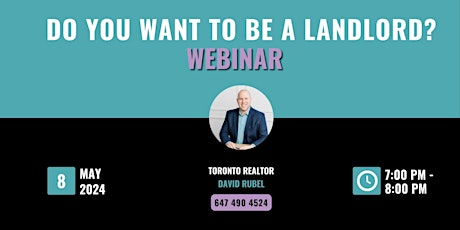 Do You Want to be a Landlord?