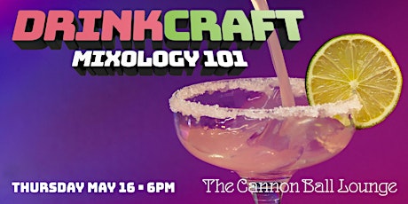 DrinkCraft: Mixology 101