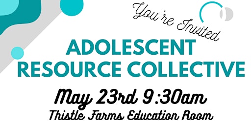 Imagem principal do evento Adolescent Resource Collective