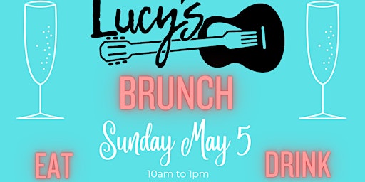 Brunch at Lucy's! primary image