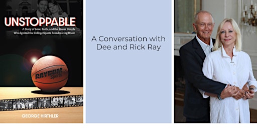 Imagem principal do evento Unstoppable: A conversation with Dee and Rick Ray