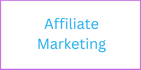 Everything you need to know about Affiliate marketing, from an 8-Figure CMO