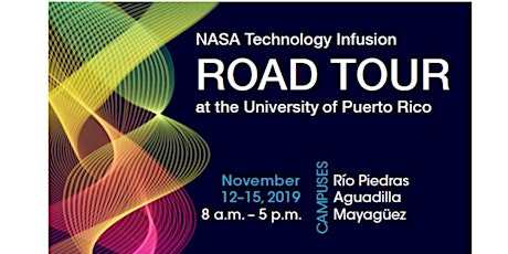 The NASA HBCU/MSI Technology Infusion Road Tour at University of Puerto Rico primary image