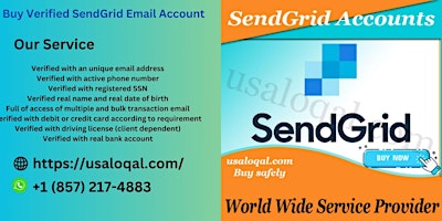 Imagem principal do evento Buy Verified SendGrid Email Account  - at usaloqal