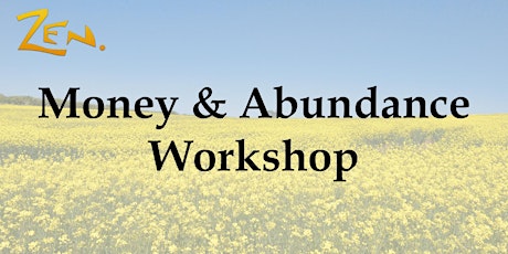 Money & Abundance Workshop