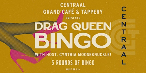 Primaire afbeelding van Centraal Drag Queen Bingo (21+)