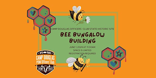 Imagem principal do evento Bee Bungalows at Camp Douglas