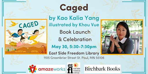 Imagen principal de Kao Kalia Yang Book Launch - Caged