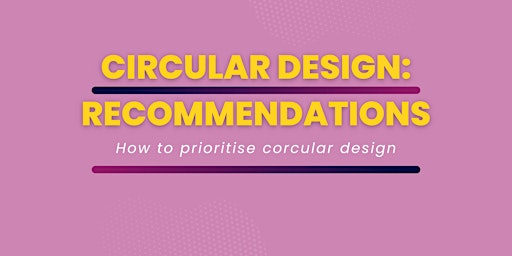 Hauptbild für Circular Design: Recommendations for Designers