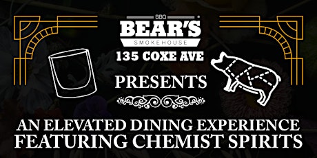 Bear's x Chemist Elevated Dinner