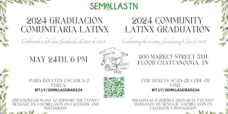 2024 Community Latinx Graduation // Graduación Comunitaria Latinx 2024