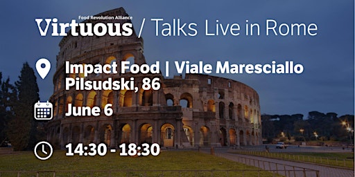 Image principale de Virtuous | Talk Live in Rome