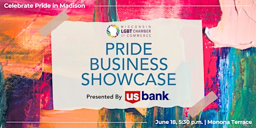 Imagem principal do evento Wisconsin LGBT Chamber's Pride Business Showcase